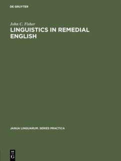 Linguistics in remedial English - Fisher, John C.