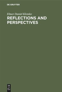 Reflections and perspectives - Klemke, Elmer Daniel