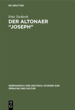 Der Altonaer ¿Joseph¿ - Tschirch, Fritz