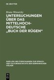 Untersuchungen über das mittelhochdeutsche &quote;Buch der Rügen&quote;