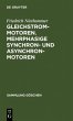 Gleichstrommotoren. Mehrphasige... - Bild 1