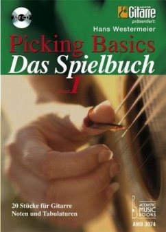 Picking Basics, Das Spielbuch, m. Audio-CD - Westermeier, Hans