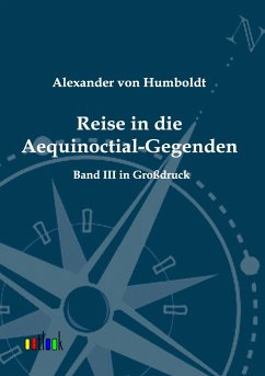 Reise in die Aequinoctial-Gegenden - Humboldt, Alexander von