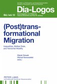 (Post)transformational Migration