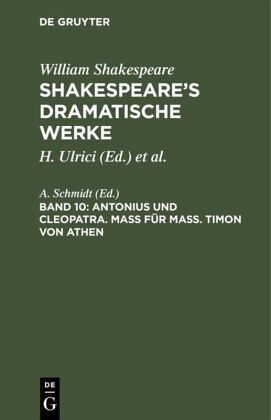 Antonius und Cleopatra. Maß für Maß. Timon von Athen Antonius und Cleopatra. Maß für Maß. Timon von Athen