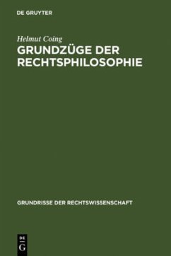 Grundzüge der Rechtsphilosophie - Coing, Helmut