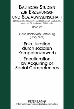 Enkulturation durch sozialen Kompetenzerwerb- Enculturation by Acquiring of Social Competences