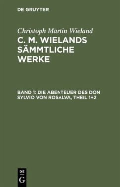 Die Abenteuer des Don Sylvio von Rosalva, Theil 1+2 - Wieland, Christoph Martin