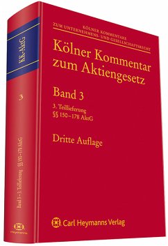 Kölner Kommentar zum Aktiengesetz: Band 3, Teillieferung 3 (§§ 150-178 AktG) Zöllner, Wolfgang and Noack, Ulrich