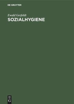 Sozialhygiene - Gerfeldt, Ewald