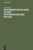 Reihenentwicklung in der mathematischen Physik