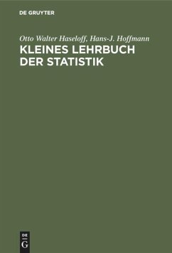 Kleines Lehrbuch der Statistik - Haseloff, Otto Walter;Hoffmann, Hans-J.