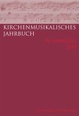 Kirchenmusikalisches Jahrbuch - 94. Jahrgang 2010