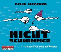 Nichtschwimmer, 3 Audio-CDs - Wegener, Felix