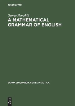 A mathematical grammar of English - Hemphill, George