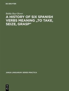 Cover A history of six Spanish verbs meaning 