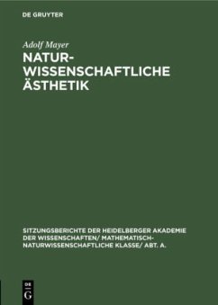 Naturwissenschaftliche Ästhetik - Mayer, Adolf
