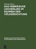 Das hebräische Leichenlied im Rahmen der Völkerdichtung