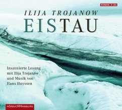 EisTau, 4 Audio-CDs - Trojanow, Ilija