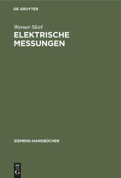 Elektrische Messungen - Skirl, Werner
