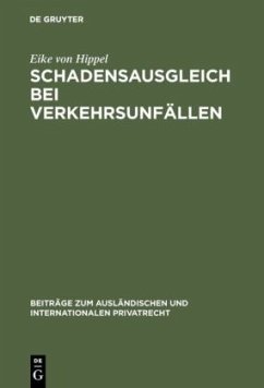 Schadensausgleich bei Verkehrsunfällen - Hippel, Eike von