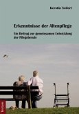 Erkenntnisse der Altenpflege