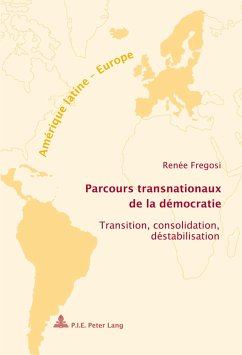 Parcours transnationaux de la démocratie - Fregosi, Renée