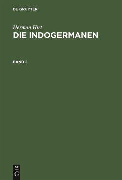 Herman Hirt: Die Indogermanen. Band 2 - Hirt, Herman