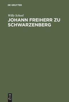 Johann Freiherr zu Schwarzenberg