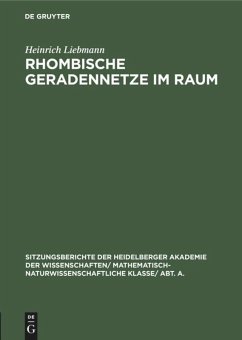 Rhombische Geradennetze im Raum - Liebmann, Heinrich