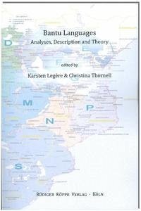 Bantu Languages - Legère, Karsten; Thornell, Christina