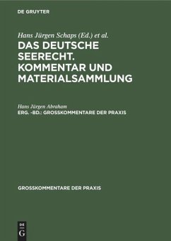 Georg Abraham: Das deutsche Seerecht. Kommentar und Materialsammlung. Erg. -Bd.