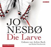 Die Larve / Harry Hole Bd.9 (6 Audio-CDs) Die Larve / Harry Hole Bd.9 (6 Audio-CDs)