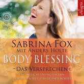 Body Blessing - Das Versprechen, 1 Audio-CD