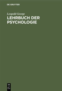 Lehrbuch der Psychologie - George, Leopold