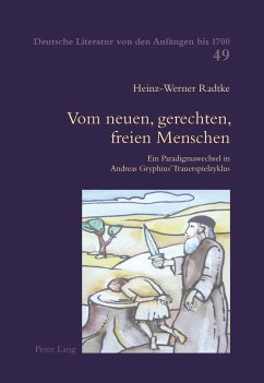 Vom neuen, gerechten, freien Menschen - Radtke, Heinz-Werner