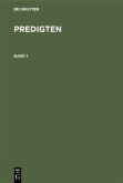 F. Schleiermacher: Predigten. Band 1
