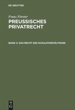 Das Recht des Schuldverhältnisse - Förster, Franz