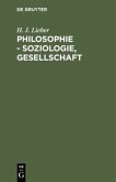 Philosophie - Soziologie, Gesellschaft