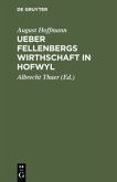 Ueber Fellenbergs Wirthschaft in Hofwyl