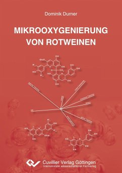 Mikrooxygenierung von Rotweinen - Durner, Dominik