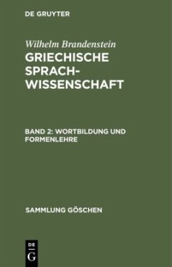 Wortbildung und Formenlehre - Brandenstein, Wilhelm