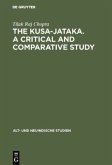 The Kusa-Jataka. A critical and comparative study