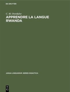 Apprendre la langue Rwanda - Overdulve, C. M.