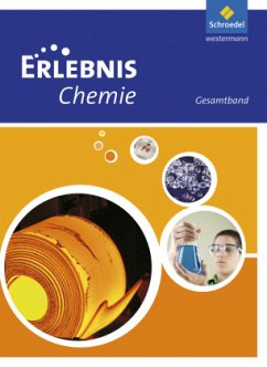 Erlebnis Chemie - Ausgabe 2011 Nordrhein-Westfalen / Erlebnis Chemie, Ausgabe 2011 Nordrhein-Westfalen