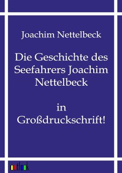 Die Geschichte des Seefahrers Joachim Nettelbeck