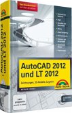 AutoCAD 2012 und LT 2012 Kompendium, m. DVD-ROM