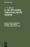 Reue versöhnt. Achmet und Zenide. Figaro in Deutschland