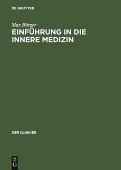 Einführung in die innere Medizin - Bürger, Max