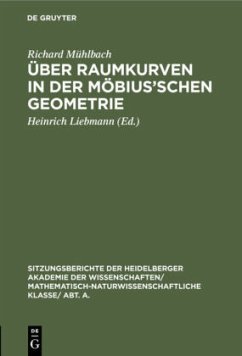 Über Raumkurven in der Möbius¿schen Geometrie - Mühlbach, Richard